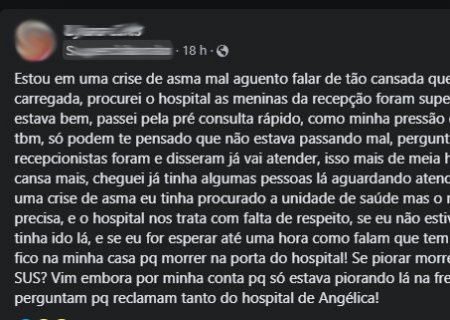 ANGÉLICA: Internauta reclama em rede social sobre o mal atendimento no Hospital