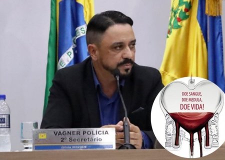 IVINHEMA: Projeto de Vagner Polícia transforma multas leves em doação de sangue e medula óssea