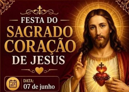 IVINHEMA: Festa do Sagrado Coração de Jesus acontece dia 7 de junho na Gleba Azul